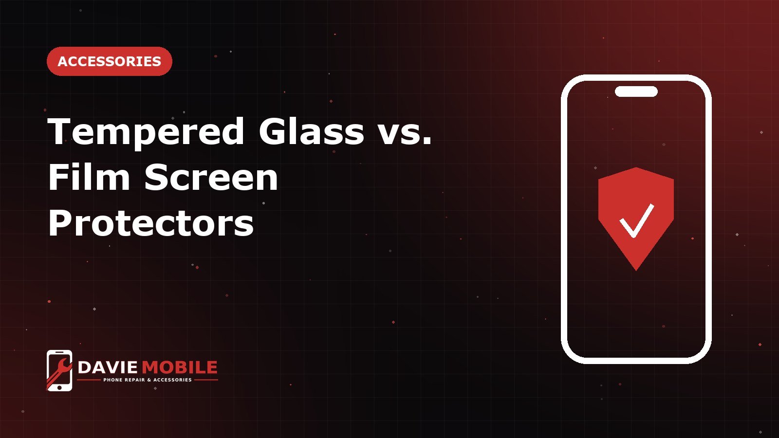 Tempered Glass vs. Film Screen Protectors: Which Should You Choose?